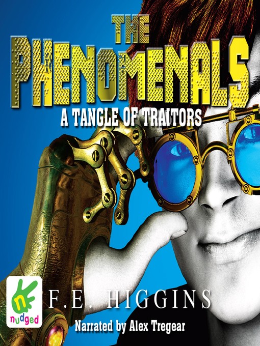 Title details for The Phenomenals by F.E. Higgins - Available